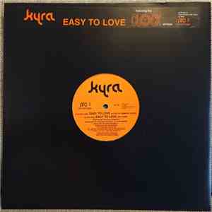 Kyra - Easy To Love FLAC