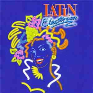 Latin Electrica - Latin Electrica FLAC