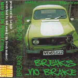 Loaso & Full Swing  - Breaks... No Brake FLAC