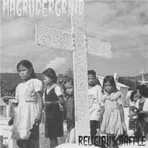 Magrudergrind - Religious Baffle FLAC