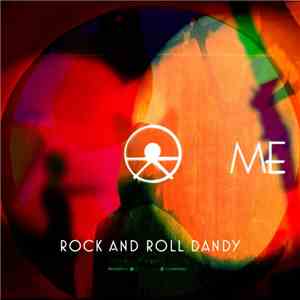 Me  - Rock And Roll Dandy / All Along The Way FLAC