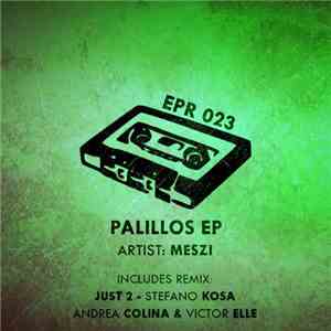 Meszi - Palillos EP FLAC