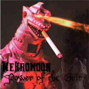 Nekromoon - Power Of The Grit FLAC