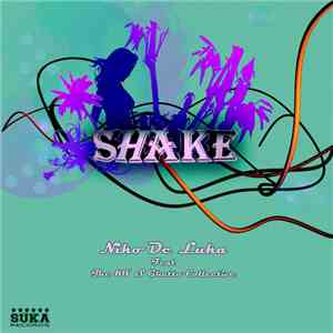 Niko De Luka Feat The 80' s Ghetto Collective - Shake FLAC
