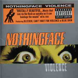 Nothingface  - Violence FLAC