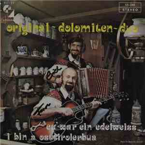 Original ~ Dolomiten ~ Duo - Es War Ein Edelweiss / I Bin A Osttirolerbau FLAC