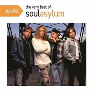 Soul Asylum  - Playlist: The Very Best Of Soul Asylum FLAC