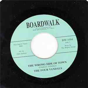 The Four Vandals - The Wrong Side Of Town / The Wrong Side Of Town (Instrumental) FLAC
