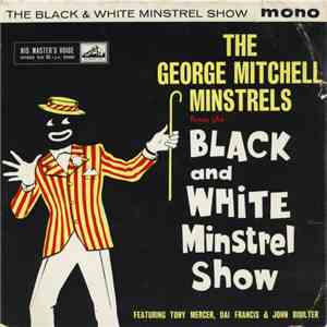 The George Mitchell Minstrels - The Black And White Minstrel Show No.1 FLAC