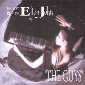 The Guys - The Very Best Of Elton John FLAC