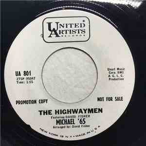 The Highwaymen Featuring David Fisher - Michael '65 / Puttin' On The Style FLAC