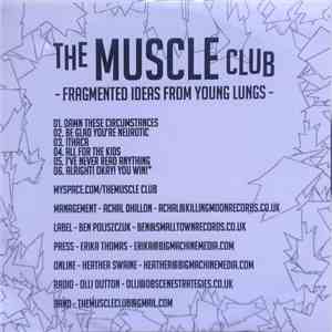 The Muscle Club - Fragmented Ideas From Young Lungs FLAC