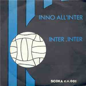 Unknown Artist - Inno All'Inter / Inter, Inter FLAC