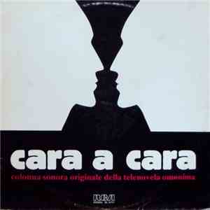 Various - Cara A Cara (Colonna Sonora Originale Della Telenovela Omonima) FLAC