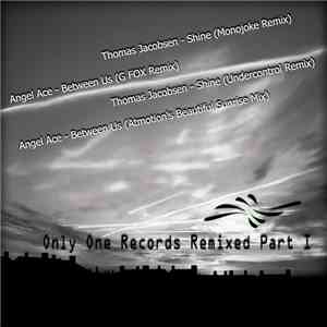 Various - Only One Records Remixed Part I FLAC