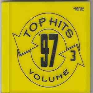 Various - Top Hits '97 Volume 3 FLAC