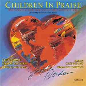 West Angeles Cogic Angelic Choir - Children In Praise Vol. 1 Simple Words FLAC