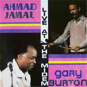 Ahmad Jamal / Gary Burton - Live At The Midem FLAC