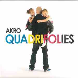 Akro - Quadrifolies FLAC