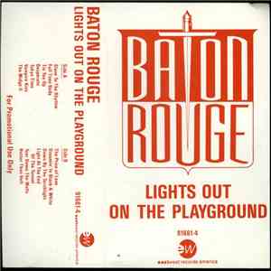 Baton Rouge  - Lights Out On The Playground FLAC