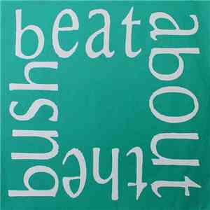 Beat About The Bush - Undo / Galloping Gourmet FLAC