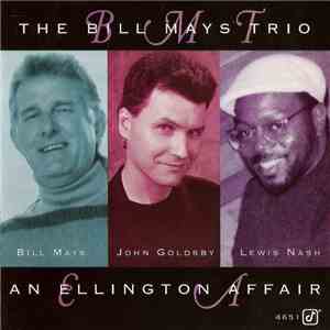 Bill Mays Trio - An Ellington Affair FLAC
