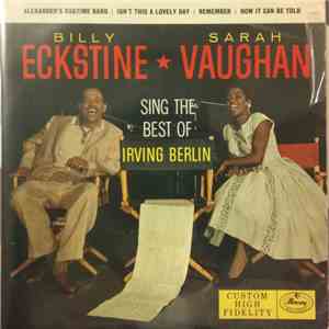 Billy Eckstine, Sarah Vaughan - Sing The Best Of Irving Berlin - Vol. I FLAC