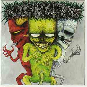 Black Market Fetus - Midwest Meltdown FLAC