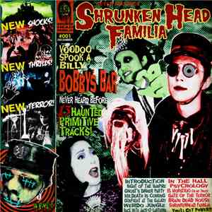 Bobby's Bar - Shrunken Head Familia FLAC