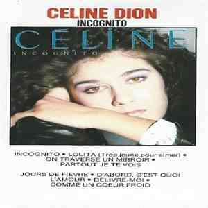 Céline Dion - Incognito FLAC