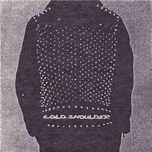 Cold Shoulder  - Same Fucking Excuses FLAC