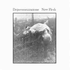 Depressurizzazione - New Flesh FLAC