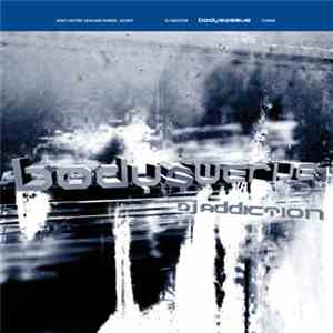 DJ Addiction - Bodyswerve FLAC