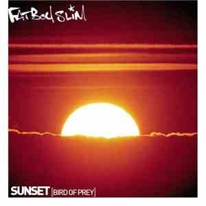 Fatboy Slim - Sunset (Bird Of Prey) FLAC