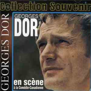 Georges Dor - En Scene A La Comedie-Canadienne FLAC