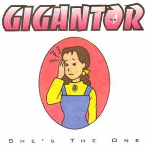 Gigantor - She's The One FLAC