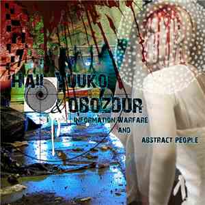 Haii Yuuko, Obozdur - Information Warfare And Abstract People FLAC