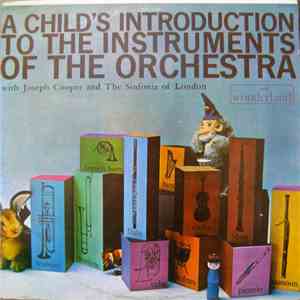 Joseph Cooper And The Sinfonia Of London - A Child's Introduction To The Instruments Of The Orchestra FLAC