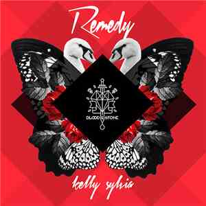 Kelly Sylvia - Remedy FLAC