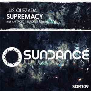 Luis Quezada - Supremacy FLAC