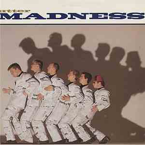 Madness - Utter Madness FLAC