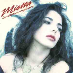 Mietta - Lasciamoci Respirare FLAC