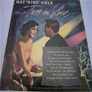 Nat 'King' Cole - Sings For Two In Love FLAC