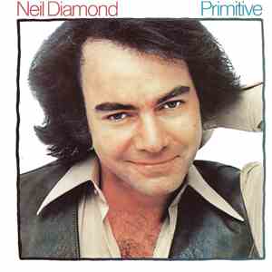 Neil Diamond - Primitive FLAC