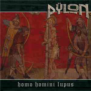 Pÿlon - Homo Homini Lupus FLAC