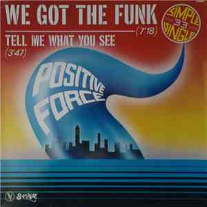 Positive Force - We Got The Funk FLAC