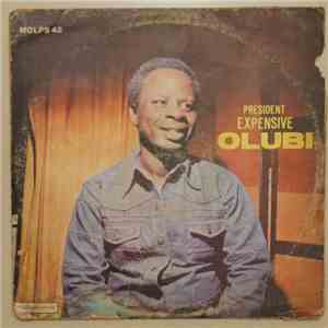President Expensive Olubi And His Golden Stars - President Expensive Olubi And His Golden Stars FLAC
