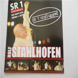 Rolf Stahlhofen - SR 1 Unplugged FLAC