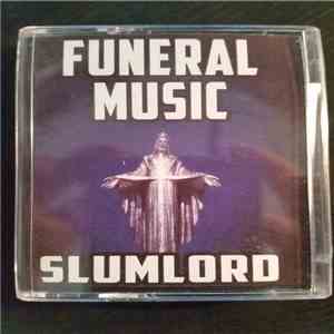 SlumLord  - Funeral Music FLAC