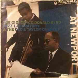 The Gigi Gryce-Donald Byrd Jazz Laboratory & The Cecil Taylor Quartet - At Newport FLAC